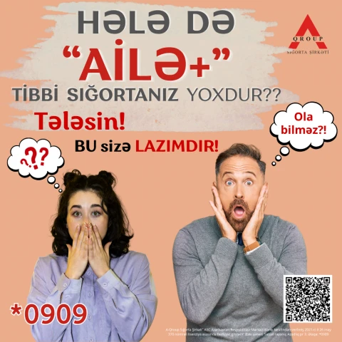«AİLƏ+» — это медицинская программа для защиты здоровья ваших близких.